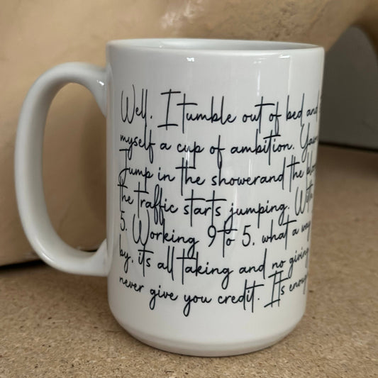 Dolly Parton "9 to 5" 15oz Ceramic Coffee Mug