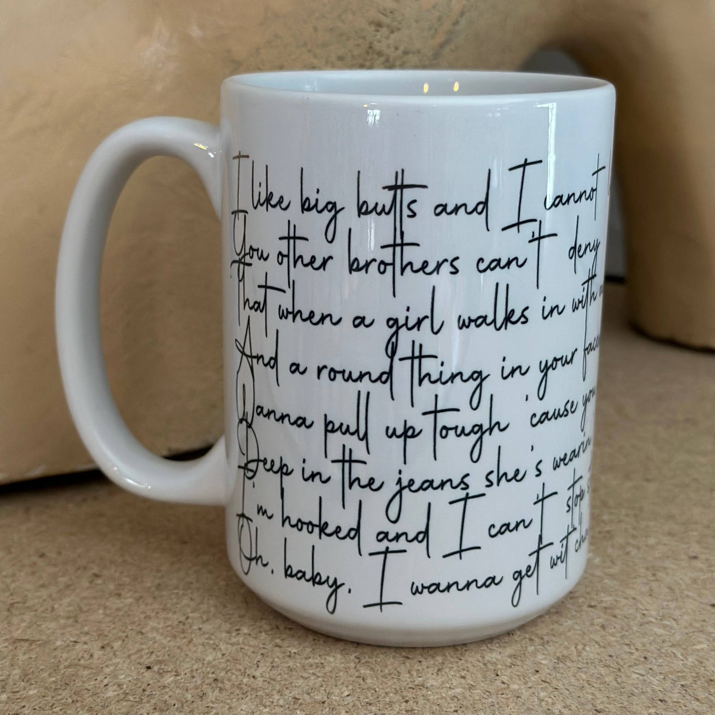 Baby Got Back 15oz Ceramic Coffee Mug